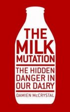 Milk Mutation