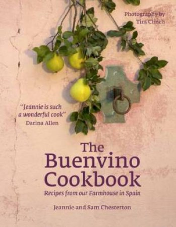 Buenvino Cookbook by Jeannie Chesterton & Sam Chesterton