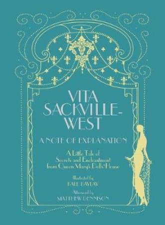 A Note Of Explanation by Vita Sackville-West