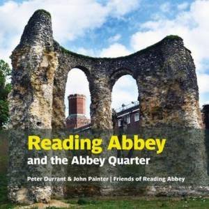 Reading Abbey by Peter Durrant & John Painter