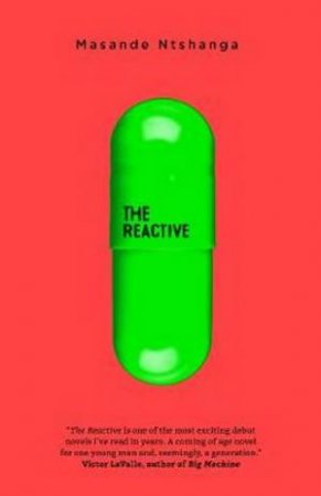 Reactive by Masande Ntshanga