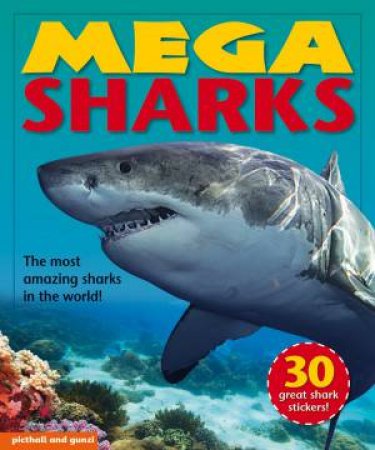 Mega Sharks by Angela Giles