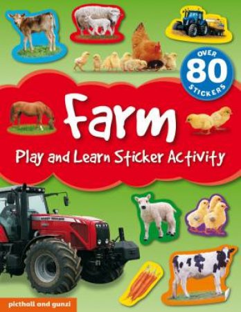 Play And Learn Sticker Activity: Farm by Chez Picthall