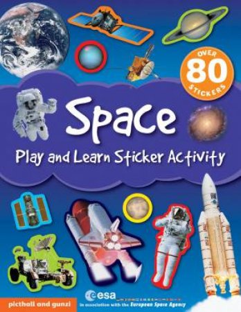 Play And Learn Sticker Activity: Space by Chez Picthall