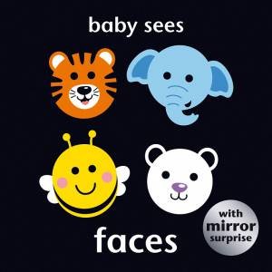 Baby Sees: Faces by Angie Hewitt