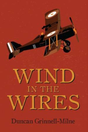 Wind in the Wires by DUNCAN GRINNELL-MILNE