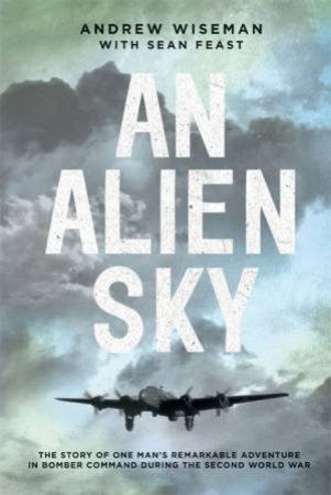 Alien Sky by ANDREW WISEMAN