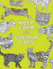 Keep Calm and Colour Cats