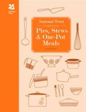 National Trust Complete Pies Stews And OnePot Meals