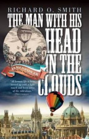 The Man with His Head in the Clouds by Richard O. Smith