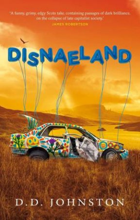 Disnaeland by D. D. Johnston