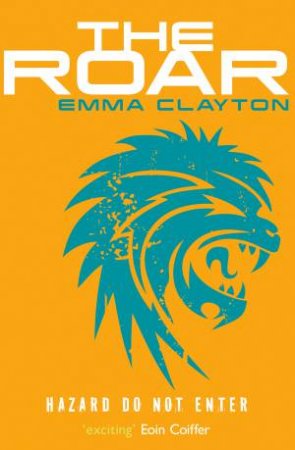 Roar by Emma Clayton