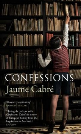 Confessions by Jaume Cabre