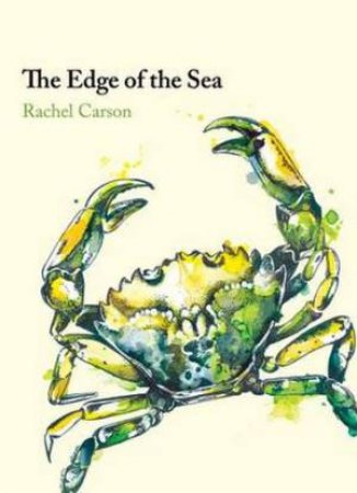 The Edge of the Sea by Rachel Carson