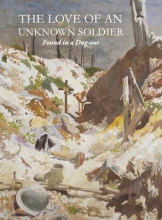 The Love of an Unknown Soldier by Various 