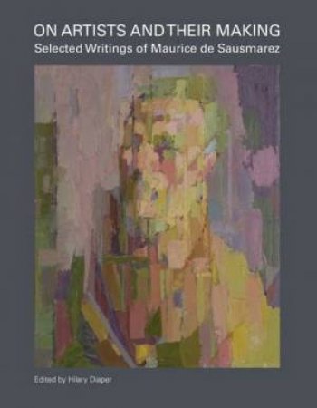 Maurice de Sausmarez: Selected Works by Hilary Diaper