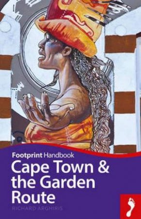 Footprint Handbook: Cape Town & the Garden Route by Lizzie Williams