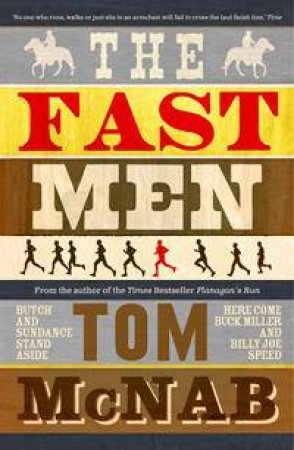 The Fast Men by Tom McNab