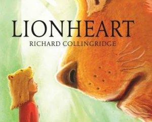 Lionheart by Richard Collingridge