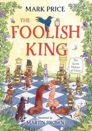 The Foolish King by Mark Price