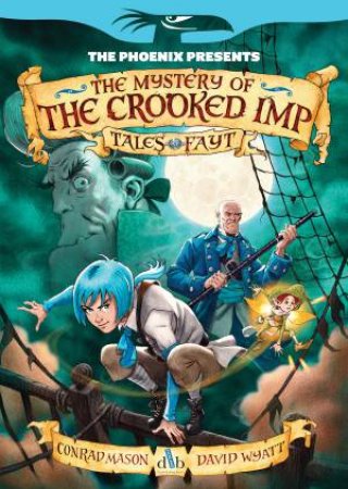 Mystery Of The Crooked Imp by Conrad Mason