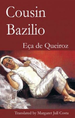 Cousin Bazilio by Eca De Queiroz