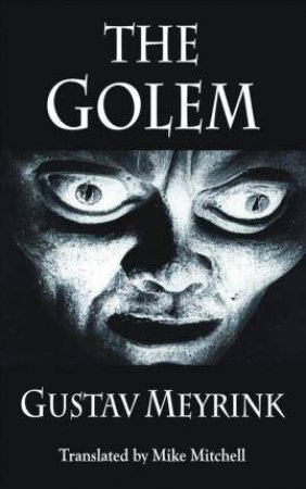 The Golem by Gustav Meyrink