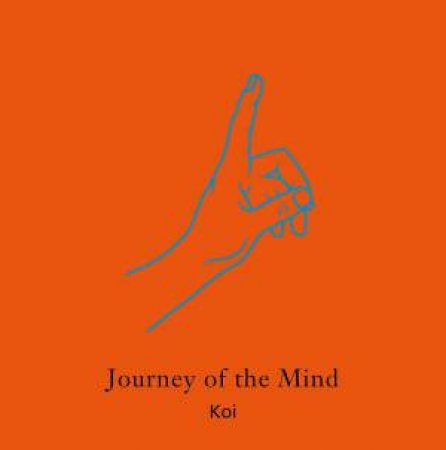 Journey Of The Mind by Koi