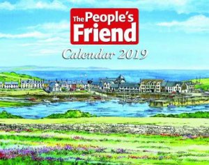 The People's Friend Calendar 2019 by The People's Friend