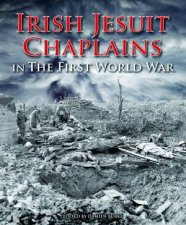 Irish Jesuit Chaplains In The First World War