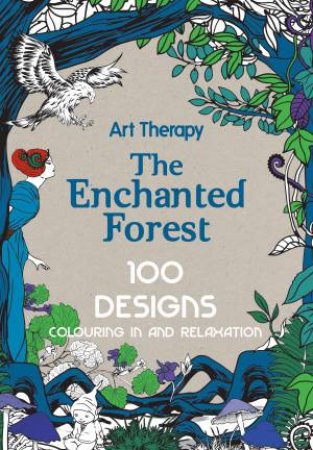 Art Therapy: The Enchanted Forest by Marthe Mulkey