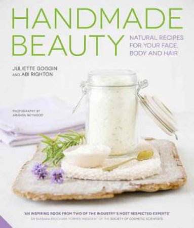 Handmade Beauty by Juliette Goggin & Abi Righton