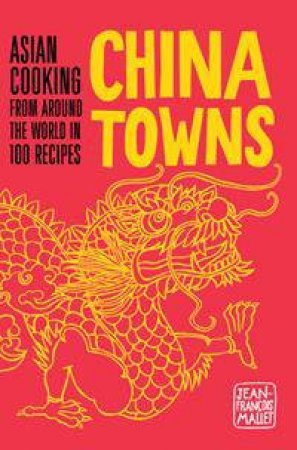 China Towns by Jean-Francois Mallet