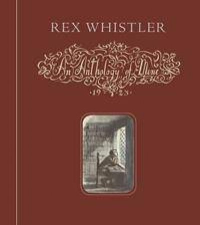 An Anthology Of Mine by Rex Whistler