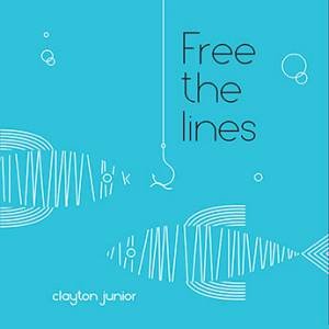 Free The Lines by Clayton Junior