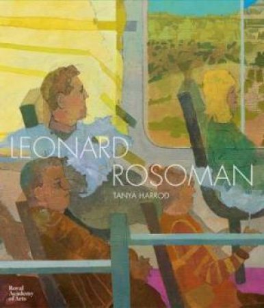 Leonard Rosoman by Tanya Harrod