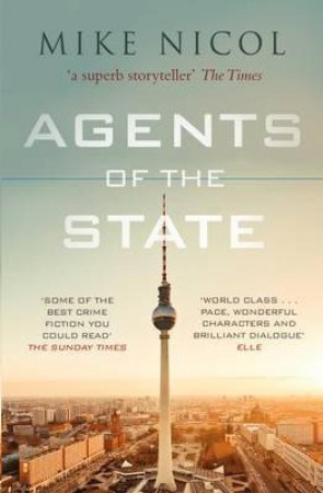 Agents Of The State by Mike Nicol