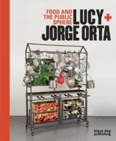 Food And The Public Sphere by Lucy Orta & Jorge Orta 