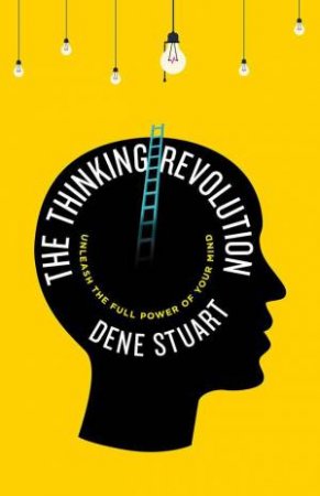 Thinking Revolution by DENE STUART