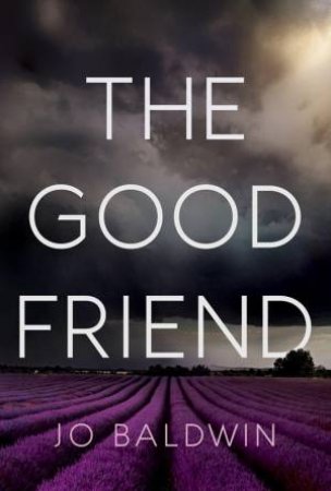 Good Friend by JO BALDWIN