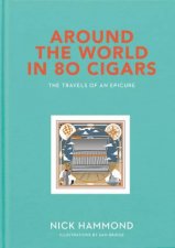 Around The World In 80 Cigars