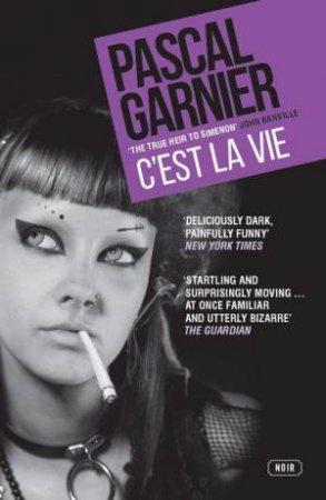 C'est La Vie by Pascal Garnier & Jane Aitken