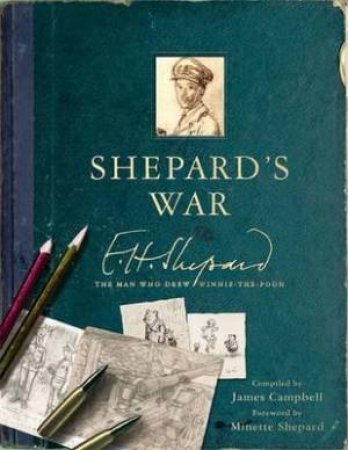 Shepard's War by E. H. Shepard