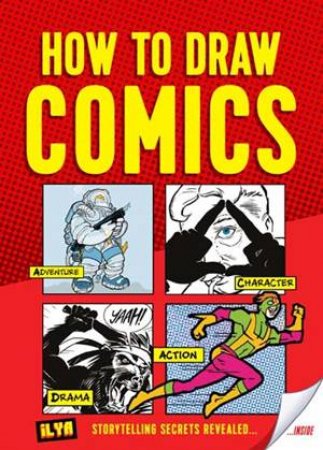 How to Draw Comics by Ilya