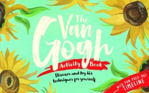 The Van Gogh Activity Book by Grace Helmer