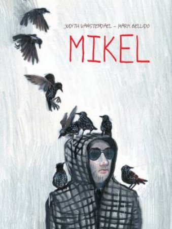 Mikel by Judith Vanistendael