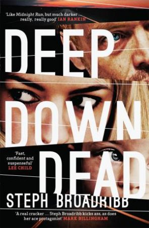 Deep Down Dead by Steph Broadribb