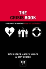 Crisis Book Overcoming and Surviving WorkLife Challenges