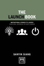 Launch Book Motivational Stories to Launch Your Idea Business or Next Career