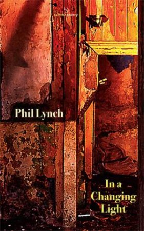 In a Changing Light by Phil Lynch